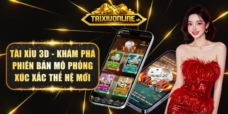 tai-xiu-3d-tai-xiu-online